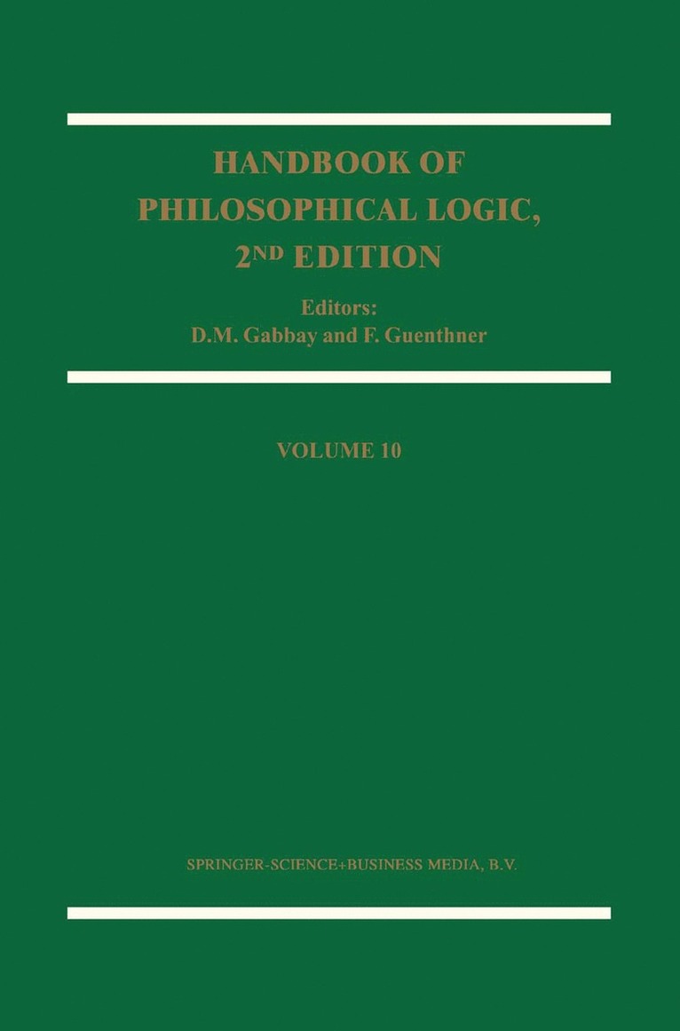 Dov M. Gabbay, Franz Guenthner - Handbook of Philosophical Logic, Häftad