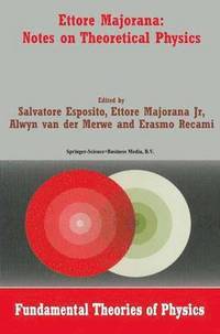 bokomslag Ettore Majorana: Notes on Theoretical Physics
