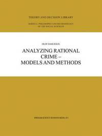 bokomslag Analyzing Rational Crime  Models and Methods