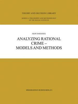 bokomslag Analyzing Rational Crime - Models and Methods