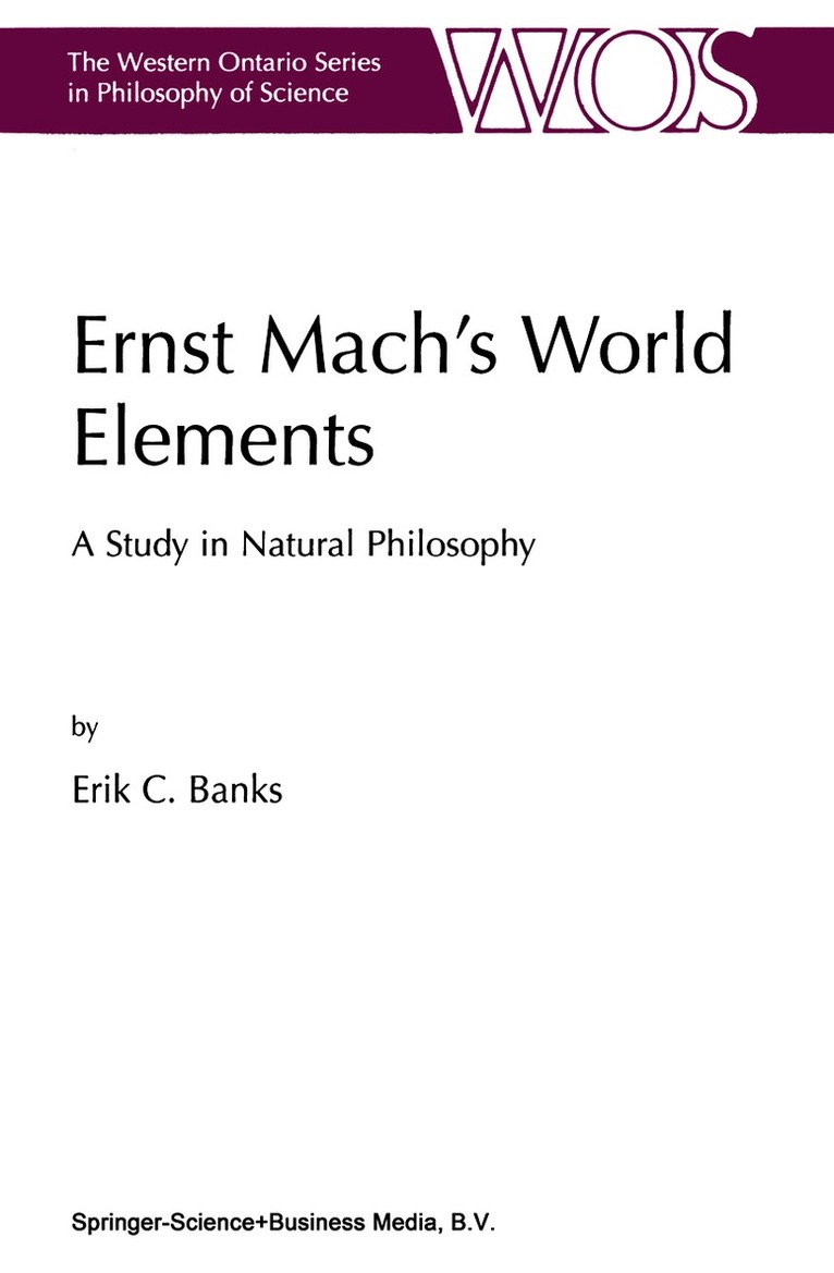 E.C. Banks, E. C. Banks - Ernst Mach’s World Elements, Häftad