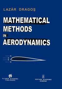 bokomslag Mathematical Methods in Aerodynamics