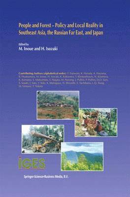 People and Forest  Policy and Local Reality in Southeast Asia, the Russian Far East, and Japan 1