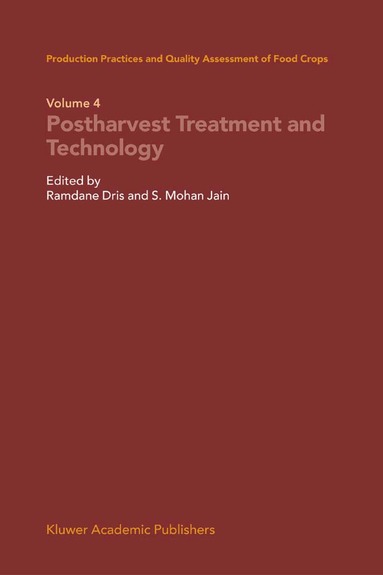 Ramdane Dris, S. Mohan Jain - Production Practices and Quality Assessment of Food Crops, Häftad