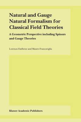 Natural and Gauge Natural Formalism for Classical Field Theorie 1