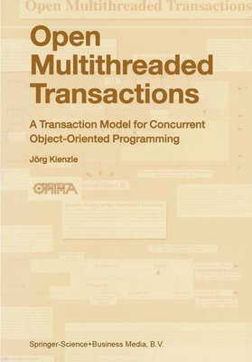 Open Multithreaded Transactions 1