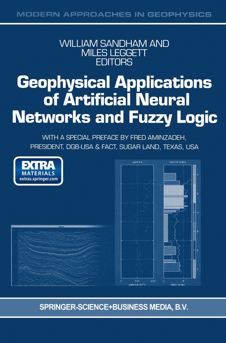 Geophysical Applications of Artificial Neural Networks and Fuzzy Logic 1