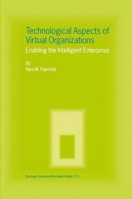 bokomslag Technological Aspects of Virtual Organizations