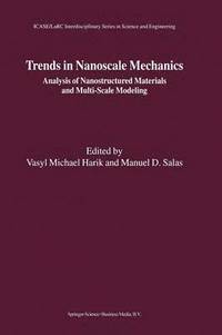 bokomslag Trends in Nanoscale Mechanics