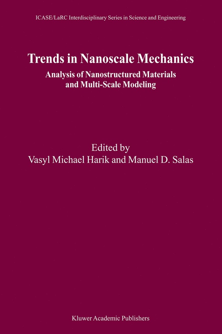 Trends in Nanoscale Mechanics 1