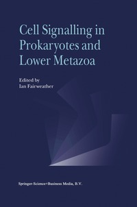 bokomslag Cell Signalling in Prokaryotes and Lower Metazoa