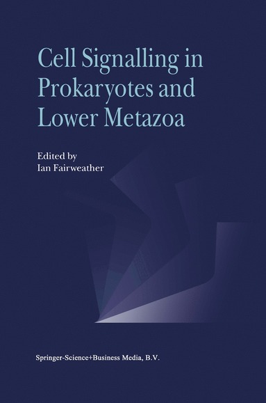 bokomslag Cell Signalling in Prokaryotes and Lower Metazoa