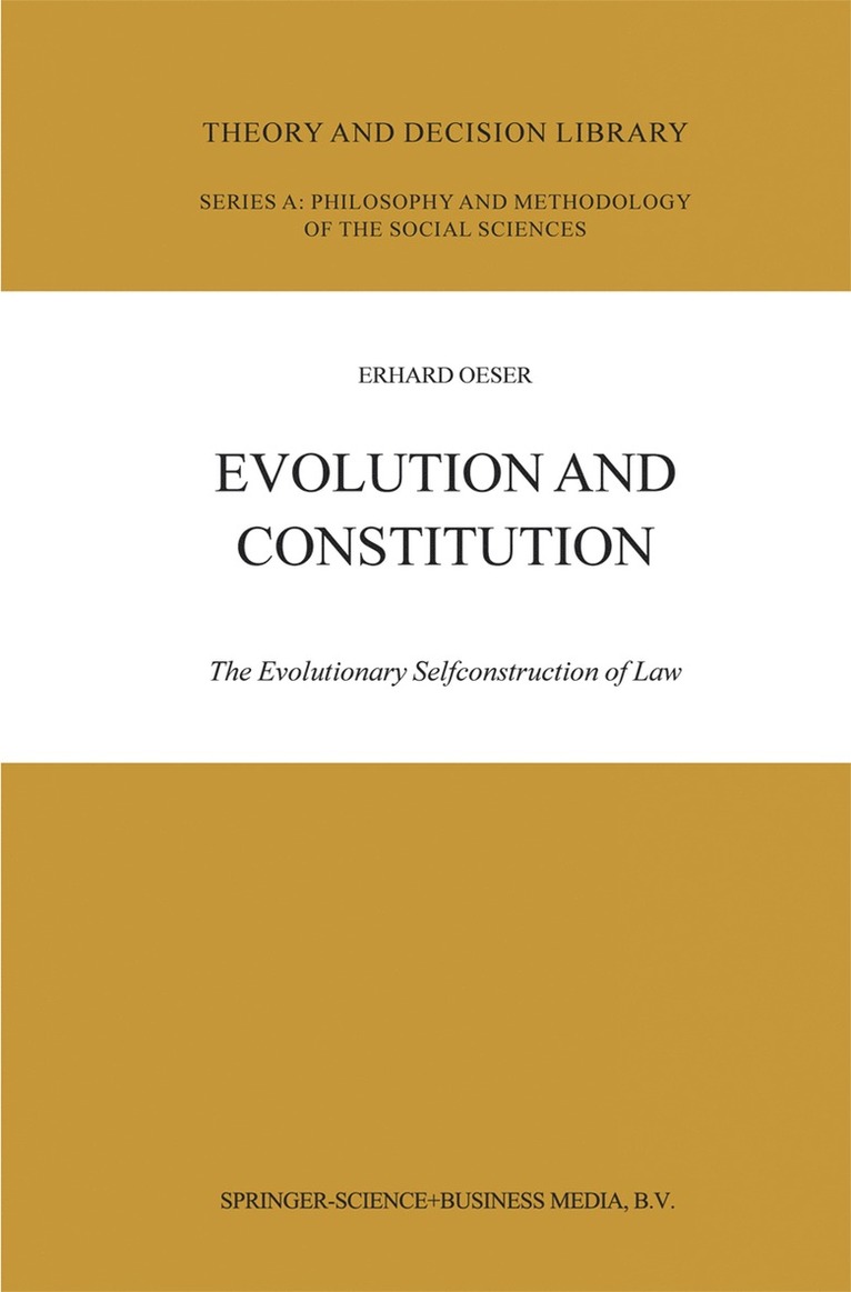 E.F. Oeser, E. F. Oeser, Erhard Oeser - Evolution and Constitution, Häftad