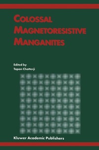 bokomslag Colossal Magnetoresistive Manganites