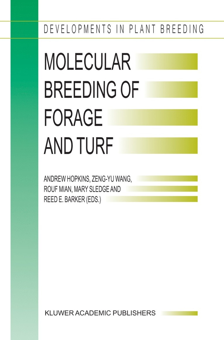 Andrew Hopkins, Zeng-Yu Wang, Rouf Mian, Mary Sledge, Reed E. Barker - Molecular Breeding of Forage and Turf, Häftad