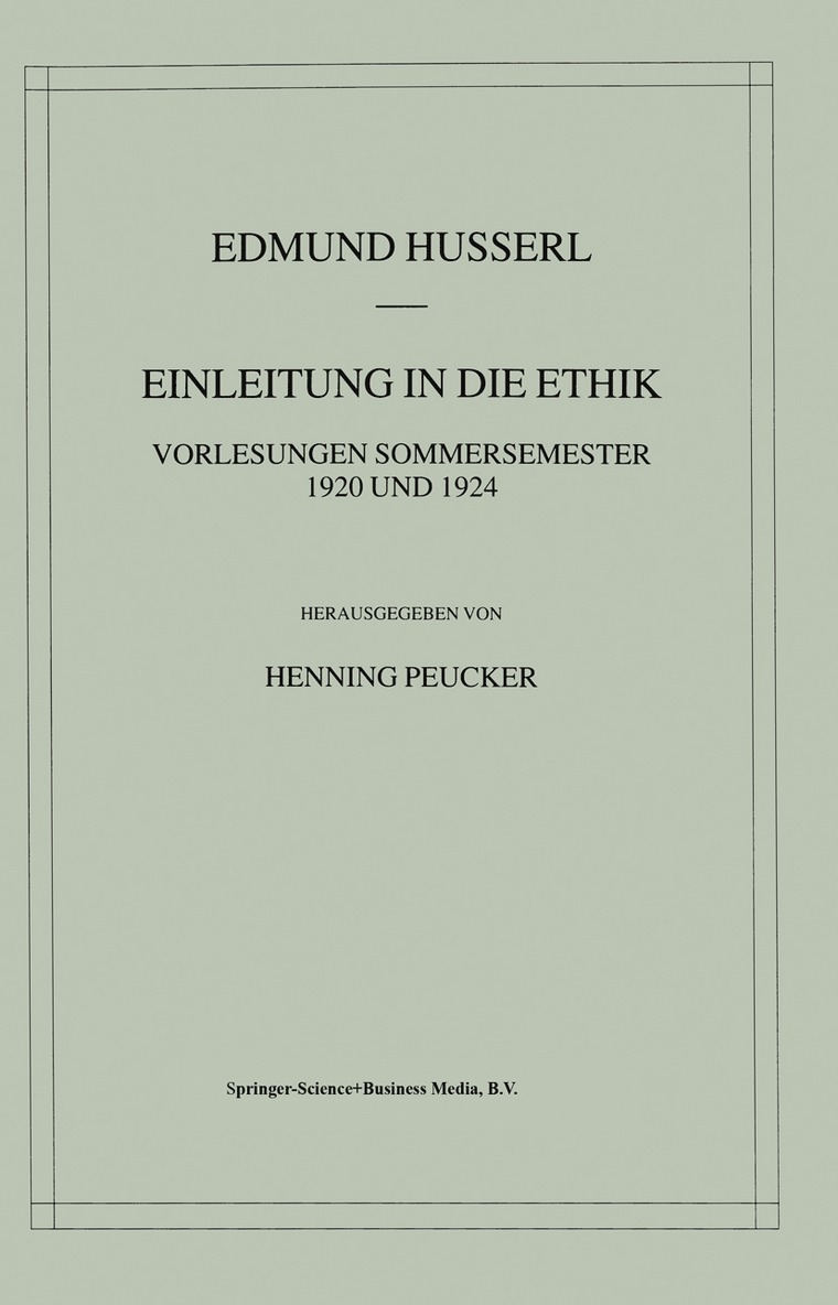 Edmund Husserl, Henning Peucker - Einleitung in die Ethik, Häftad