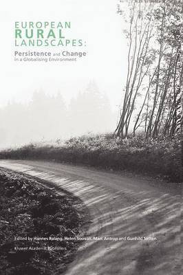 Hannes Palang, Helen Sooväli, Marc Antrop, Gunhild Setten - European Rural Landscapes, Häftad