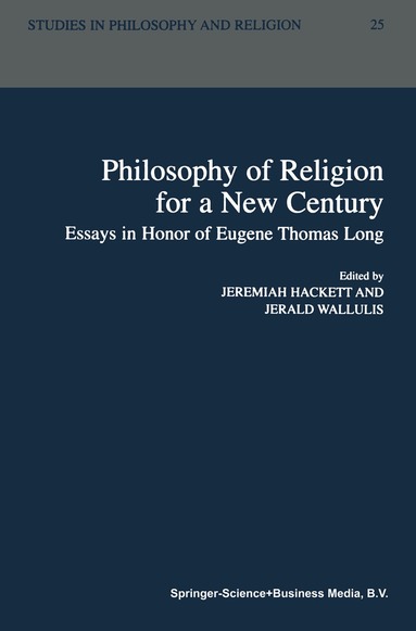 Jeremiah Hackett, Jerald Wallulis - Philosophy of Religion for a New Century, Häftad
