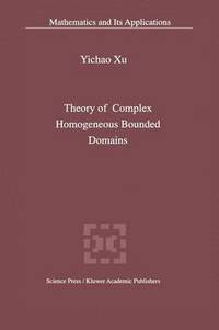 bokomslag Theory of Complex Homogeneous Bounded Domains