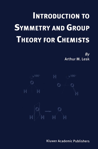 bokomslag Introduction to Symmetry and Group Theory for Chemists