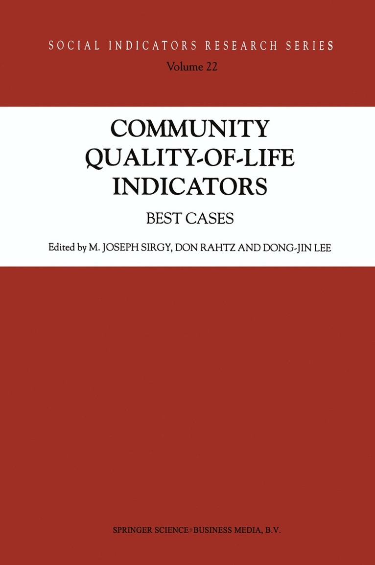 M. Joseph Sirgy, Don Rahtz, Dong-Jin Lee - Community Quality-of-Life Indicators, Häftad