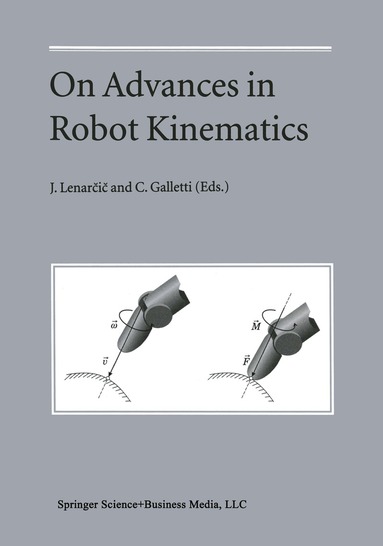 Jadran Lenarčič, C. Galletti - On Advances in Robot Kinematics, Häftad