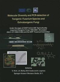 bokomslag Molecular Diversity and PCR-detection of Toxigenic Fusarium Species and Ochratoxigenic Fungi