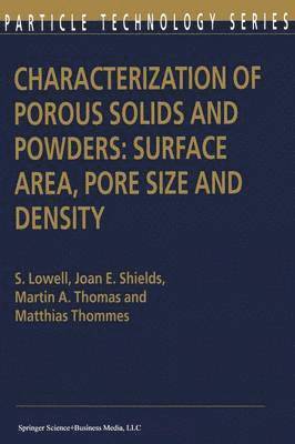 bokomslag Characterization of Porous Solids and Powders: Surface Area, Pore Size and Density