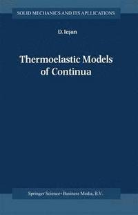 bokomslag Thermoelastic Models of Continua