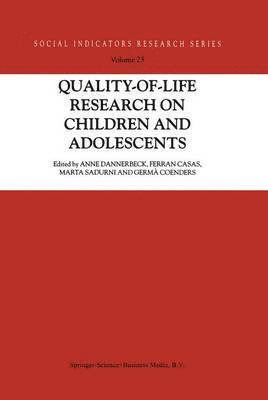 Quality-of-Life Research on Children and Adolescents 1