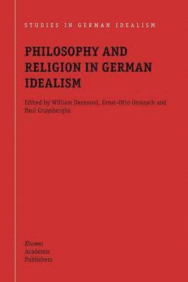 Philosophy and Religion in German Idealism 1