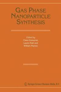bokomslag Gas Phase Nanoparticle Synthesis