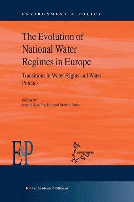 bokomslag The Evolution of National Water Regimes in Europe