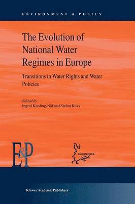 The Evolution of National Water Regimes in Europe 1