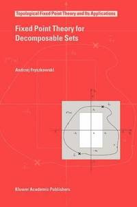 bokomslag Fixed Point Theory for Decomposable Sets