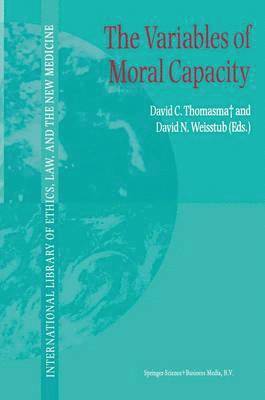 Variables of Moral Capacity