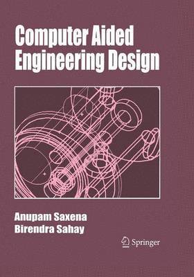 Computer Aided Engineering Design 1