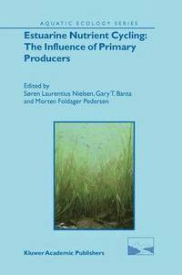 bokomslag Estuarine Nutrient Cycling: The Influence of Primary Producers