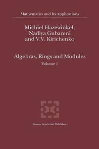 bokomslag Algebras, Rings and Modules