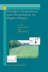 bokomslag Nitrogen Acquisition and Assimilation in Higher Plants