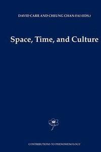 bokomslag Space, Time and Culture
