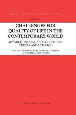 bokomslag Challenges for Quality of Life in the Contemporary World