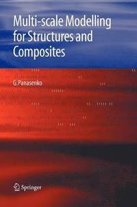 bokomslag Multi-scale Modelling for Structures and Composites