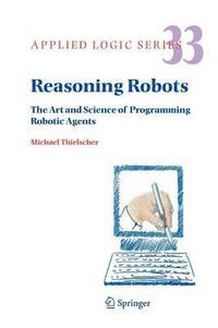 bokomslag Reasoning Robots