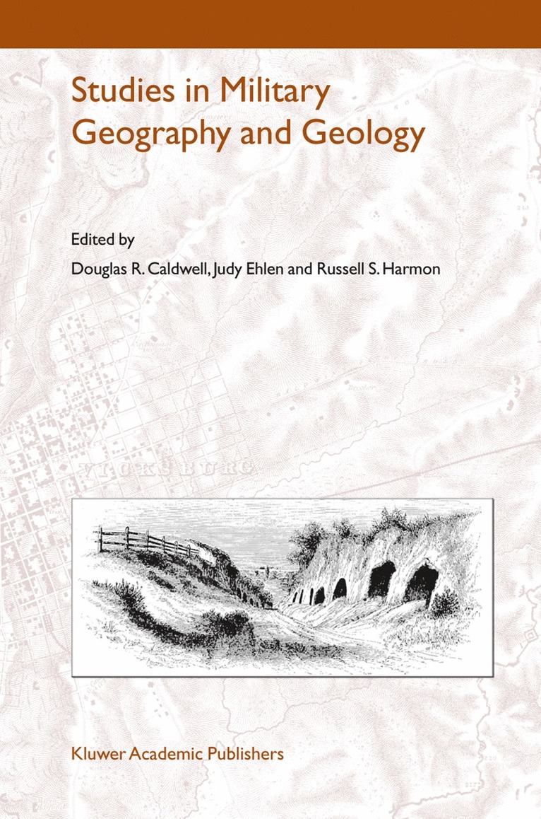 Douglas R. Caldwell, Judy Ehlen, Russell S. Harmon - Studies in Military Geography and Geology, Häftad