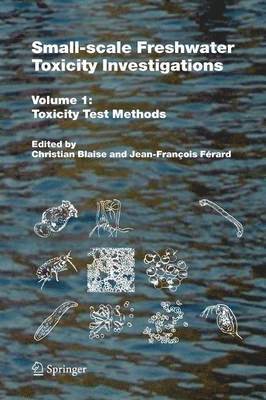 Small-scale Freshwater Toxicity Investigations 1