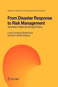 bokomslag From Disaster Response to Risk Management