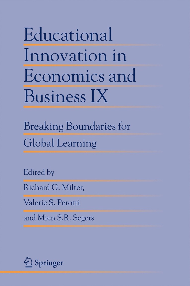 Richard G. Milter, Valerie S. Perotti, Mien S.R. Segers, Mien S. R. Segers - Educational Innovation in Economics and Business IX, Häftad