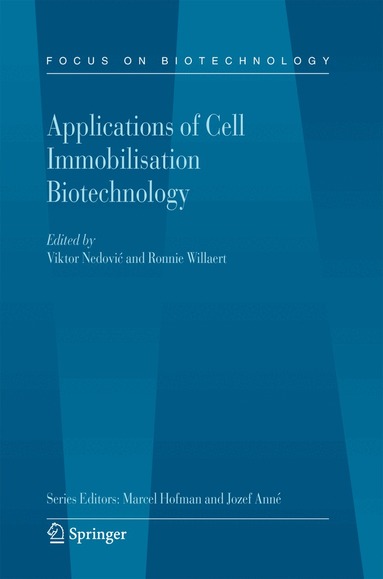 Viktor Nedovic, Ronnie Willaert - Applications of Cell Immobilisation Biotechnology, Häftad