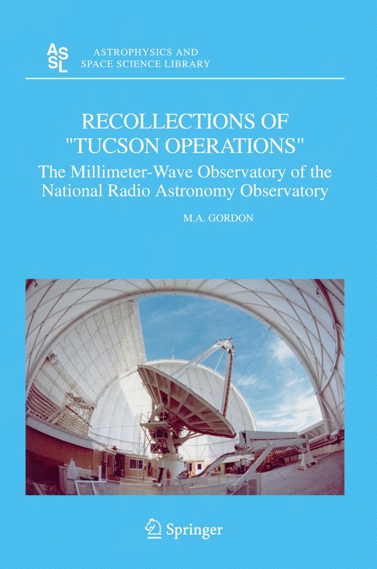 M.A. Gordon, M. a. Gordon, M. A. Gordon - Recollections of "Tucson Operations", Häftad
